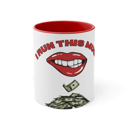 I Run This Mug - Bloody Red & Black