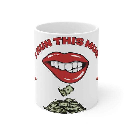 I Run This Mug - White